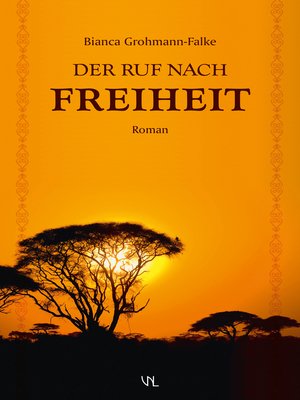 cover image of Der Ruf nach Freiheit